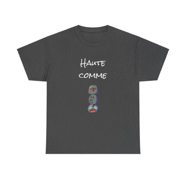 T-shirt "Haute comme 3 Kyous" – L’humour n’a pas de taille ! – Image 11