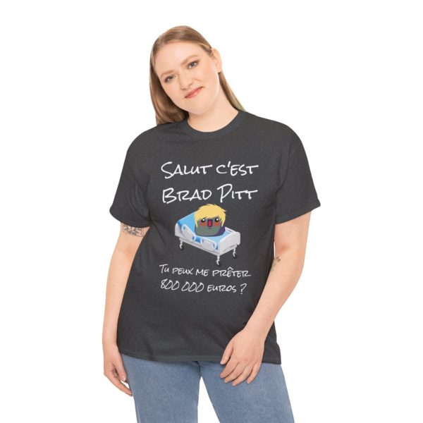 T-shirt "Salut c'est Brad Pitt" – L'arnaque du siècle sur un t-shirt ! – Image 26