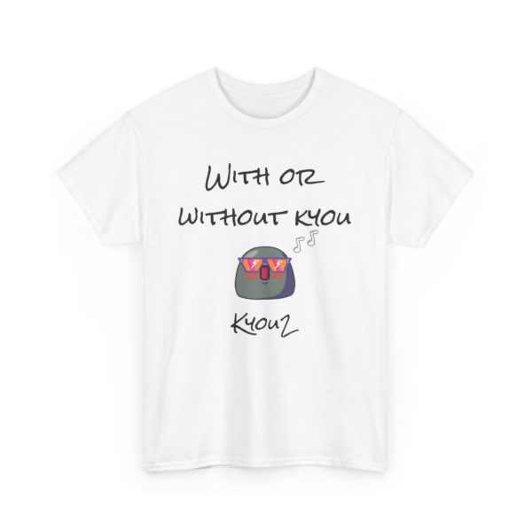 🎶 T-shirt "With or Without Kyou" – Pour les fans de rock et d’humour ! – Image 30