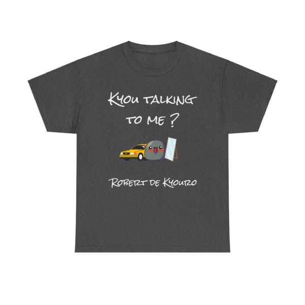 🚖 T-shirt "Kyou Talking to Me ?" – La réplique culte revisitée en mode Kyou ! – Image 13