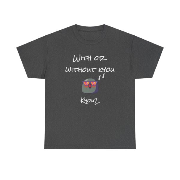 T-shirt humoristique With or Without Kyou, design inspiré de Bono et U2