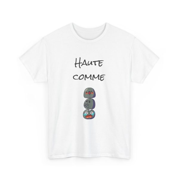 T-shirt "Haute comme 3 Kyous" – L’humour n’a pas de taille ! – Image 33