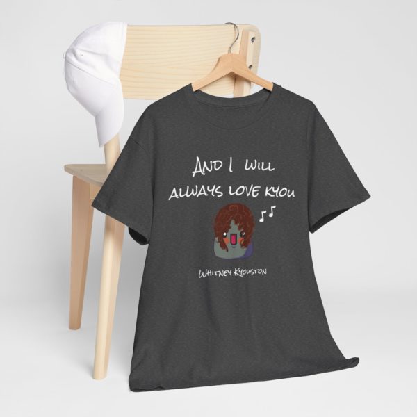 🎶 T-shirt "I Will Always Love Kyou" – Le hit incontournable de ta garde-robe ! – Image 9