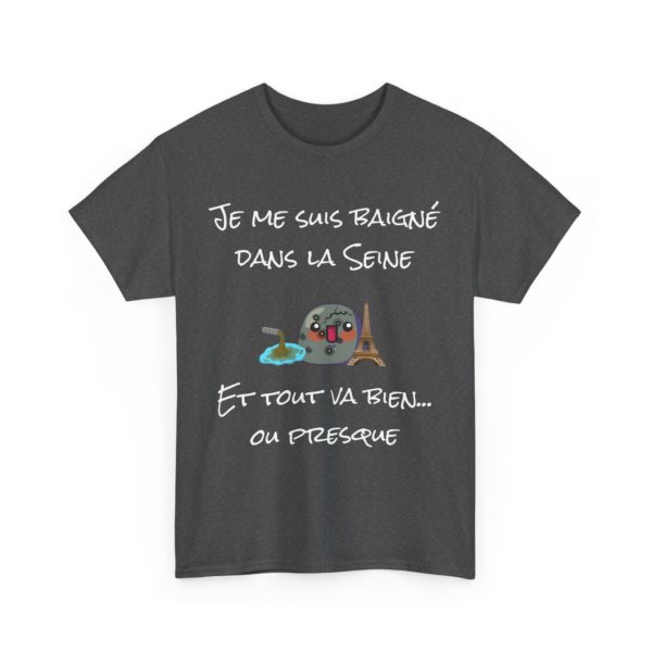 🚰 T-SHIRT "Je me suis baigné dans la Seine... et tout va bien ! (Enfin, presque…)" – Image 3