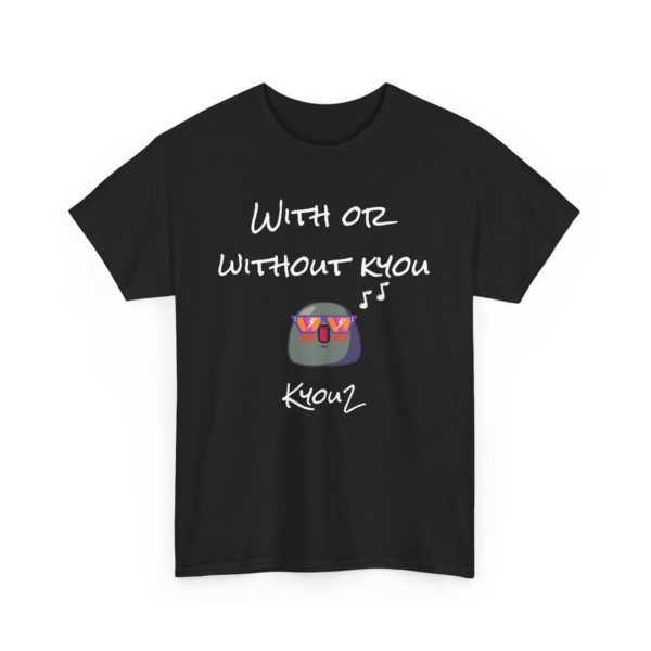 🎶 T-shirt "With or Without Kyou" – Pour les fans de rock et d’humour ! – Image 26