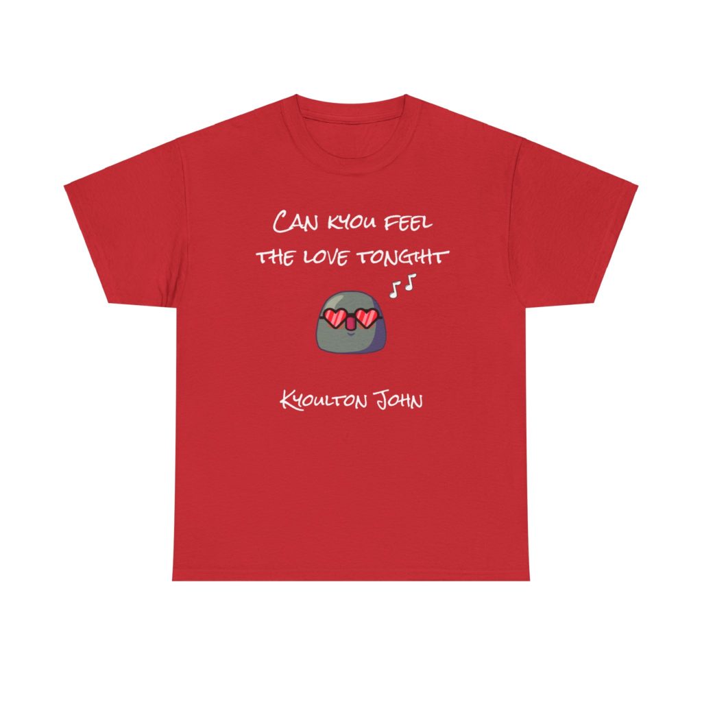 T-shirt humoristique Can Kyou Feel the Love Tonight, inspiré d’Elton John et du Roi Lion