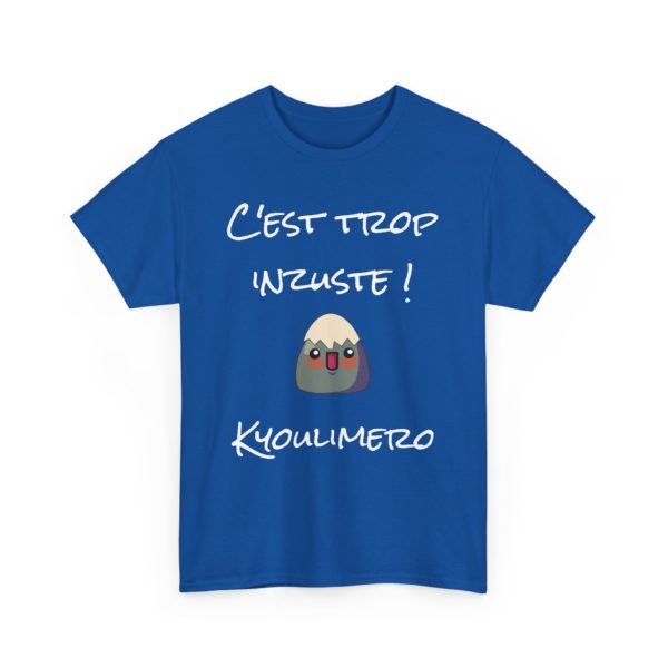 🐣 T-shirt "Kyoulimero" – C’est trop inzuste ! – Image 7