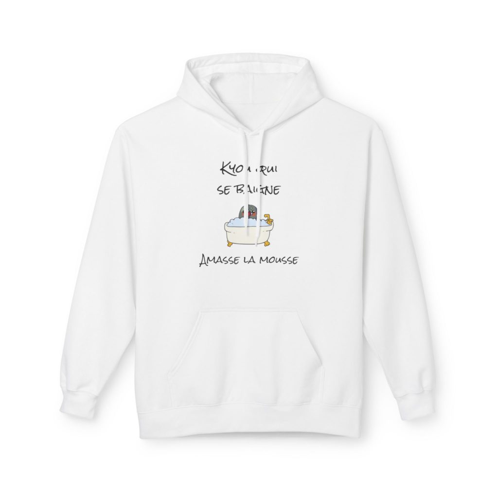 Hoodie humoristique "Kyou qui se baigne amasse la mousse"