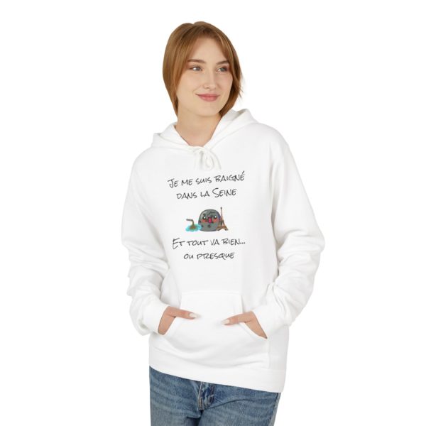 🚰 HOODIE "Je me suis baigné dans la Seine... et tout va bien ! (Enfin, presque…)" – Image 15