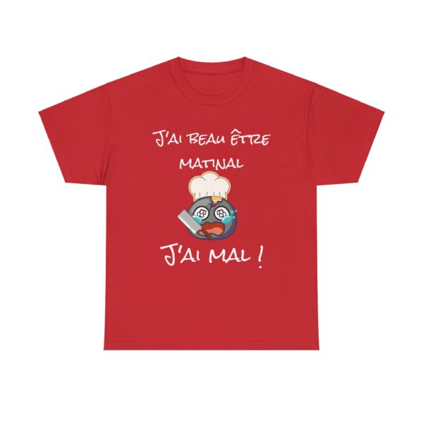 T-shirt "J’ai beau être matinal, j’ai mal !" – Un clin d’œil tranchant à Youpie Matin ! – Image 23
