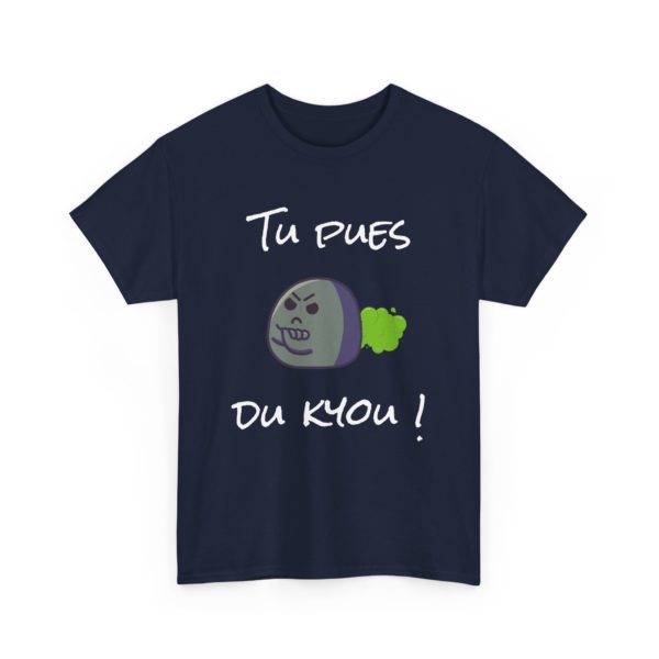 T-shirt "Tu pues du Kyou !" – Un message subtil… ou pas ! – Image 11
