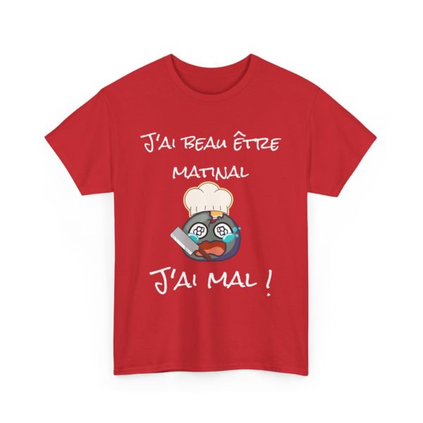 T-shirt "J’ai beau être matinal, j’ai mal !" – Un clin d’œil tranchant à Youpie Matin ! – Image 25