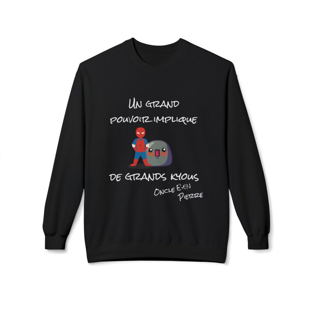 Sweat humoristique geek citation détournée super-héros