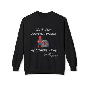 Sweat humoristique geek citation détournée super-héros