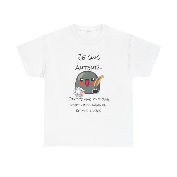 T-shirt homme "Je suis auteur" – Tout ce que tu diras peut finir dans mon livre ! – Image 31