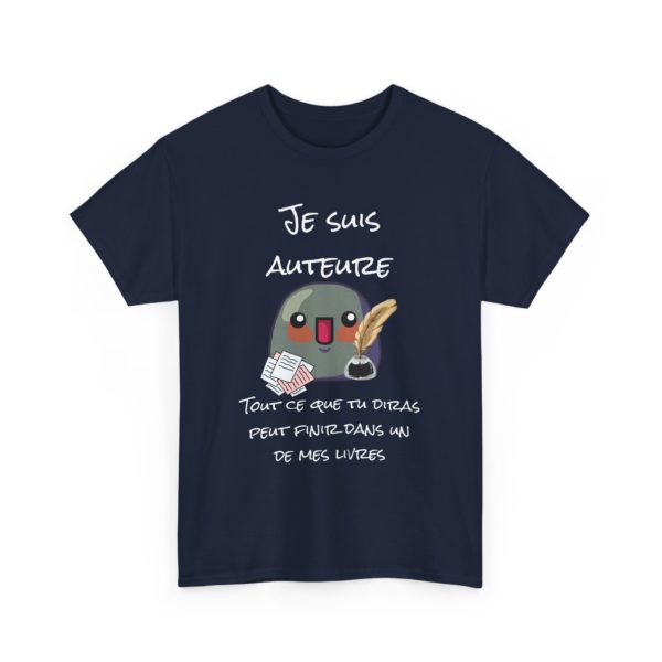 T-shirt "Je suis auteure" – Tout ce que tu diras peut finir dans un de mes livres ! – Image 19