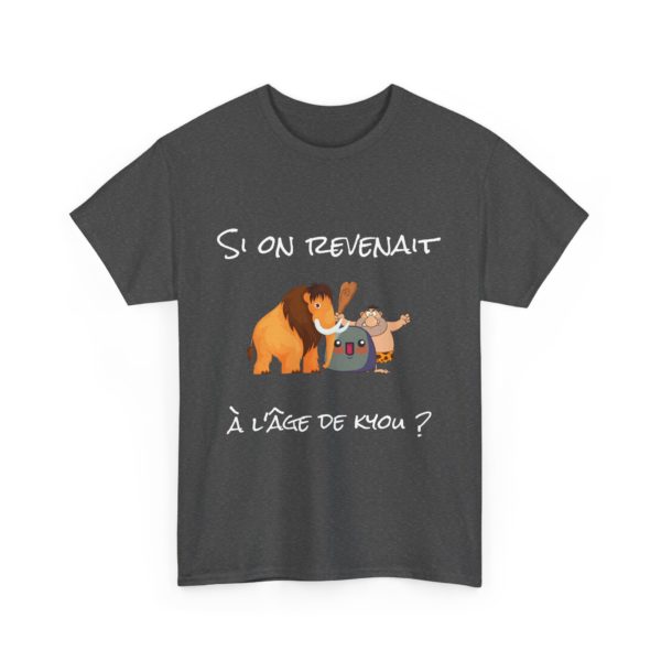 🦴 T-shirt "Si on revenait à l'âge de Kyou ?" – Nostalgie préhistorique et humour garanti ! – Image 15