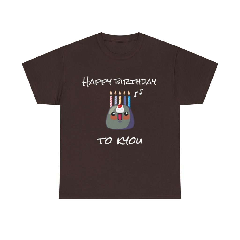 T-shirt humoristique Happy Birthday to Kyou, parfait pour un anniversaire fun