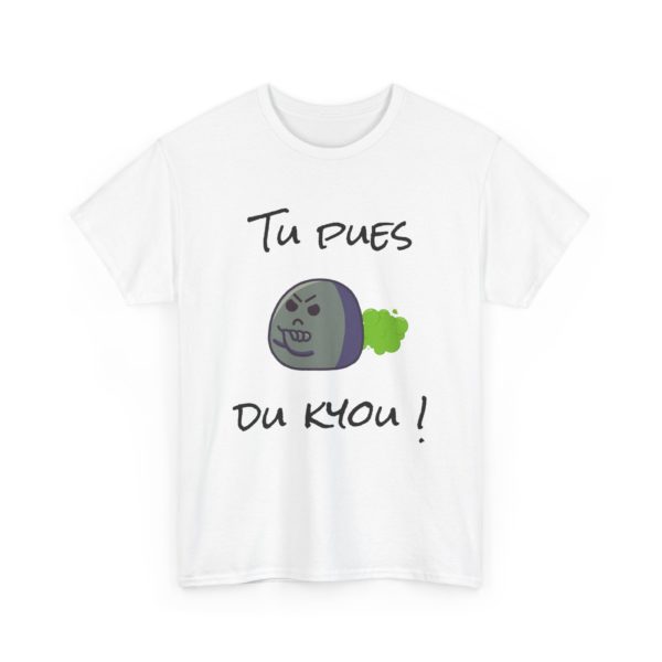 T-shirt "Tu pues du Kyou !" – Un message subtil… ou pas ! – Image 33