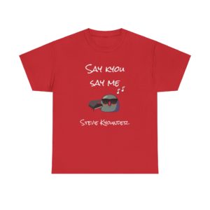 T-Shirt humoristique Say Kyou, Say Me, inspiré de Stevie Wonder