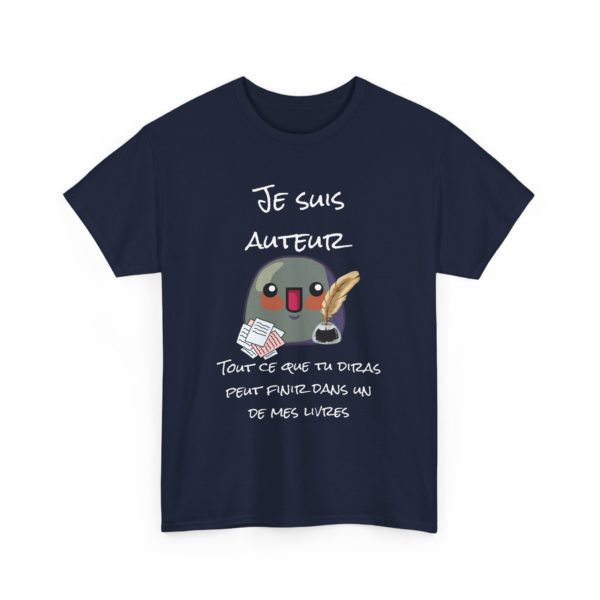 T-shirt homme "Je suis auteur" – Tout ce que tu diras peut finir dans mon livre ! – Image 19