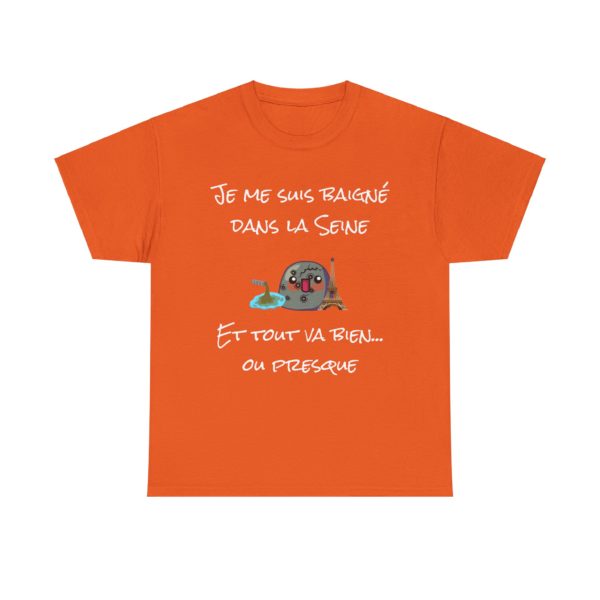 🚰 T-SHIRT "Je me suis baigné dans la Seine... et tout va bien ! (Enfin, presque…)" – Image 15
