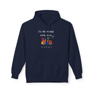 Hoodie humoristique inspiré de Friends avec les six Kyous et la phrase "I'll Be There for Kyou"