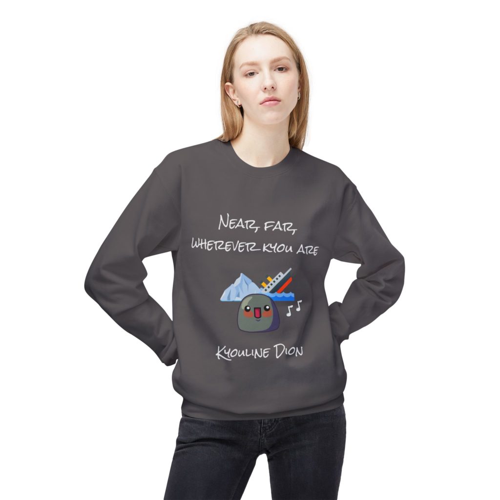 Sweatshirt humoristique Kyouline Dion, inspiré de Titanic