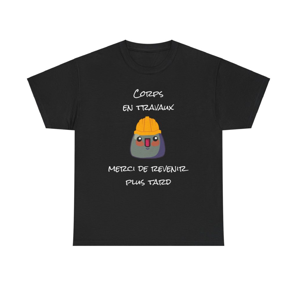 T-shirt humoristique corps en travaux avec Kyou en casque de chantier