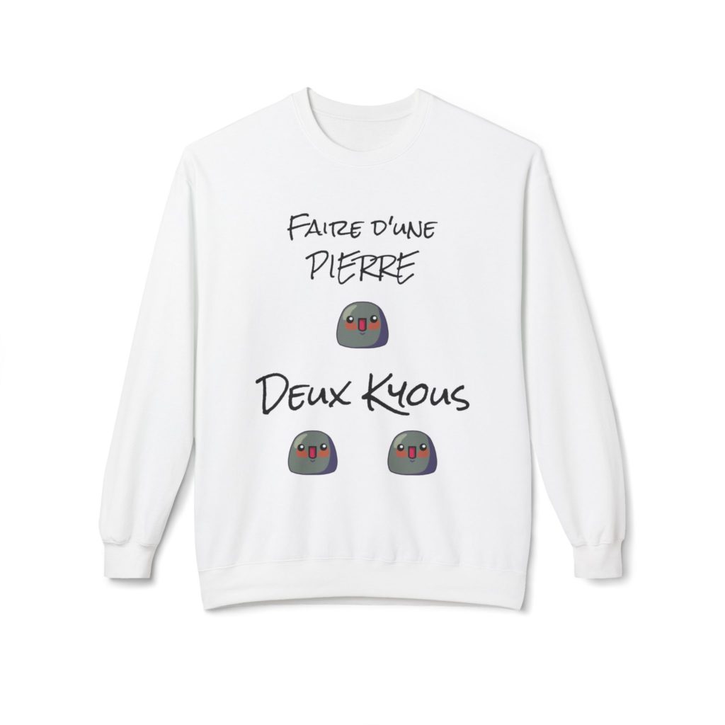 Sweatshirt humoristique "Faire d’une pierre deux kyous"
