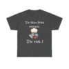 T-shirt "J’ai beau être matinal, j’ai mal !" – Un clin d’œil tranchant à Youpie Matin ! – Image 5
