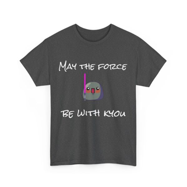 T-shirt "May the Force be with Kyou" – Le pouvoir du fun est avec toi ! 🌌✨ – Image 13