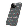 Coque "Ne me lâche pas" – Pour ceux qui tiennent (vraiment) à leur téléphone ! – Image 90