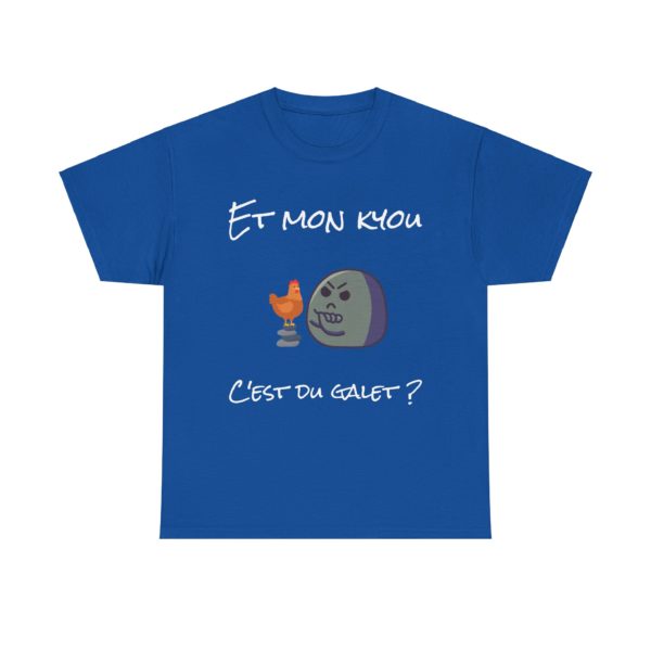 T-shirt "Et mon kyou, c'est du galet ?" – L’expression revisitée façon Kyou ! – Image 27