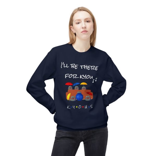 ☂️ Sweatshirt "I'll Be There for Kyou" – Le classique revisité en mode Kyou ! – Image 5