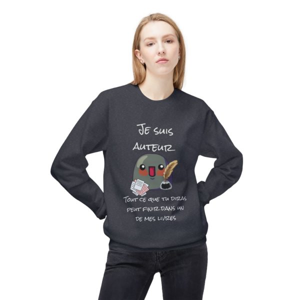 Sweatshirt "Je suis auteur" – Tout ce que tu diras peut finir dans mon livre ! – Image 15