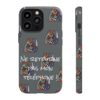 Coque de téléphone "Ne retourne pas mon téléphone" – Killer Kyou veille au grain ! – Image 21