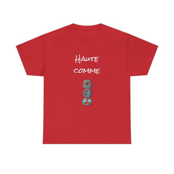 T-shirt "Haute comme 3 Kyous" – L’humour n’a pas de taille ! – Image 23