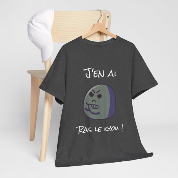 T-shirt "J’en ai ras le kyou !" – Pour les râleurs professionnels ! – Image 25