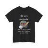 T-shirt "Je suis auteure" – Tout ce que tu diras peut finir dans un de mes livres ! – Image 3