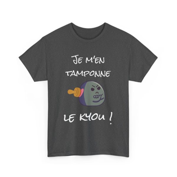 T-shirt "Je m’en tamponne le kyou !" – L’attitude ultime du lâcher-prise ! – Image 23
