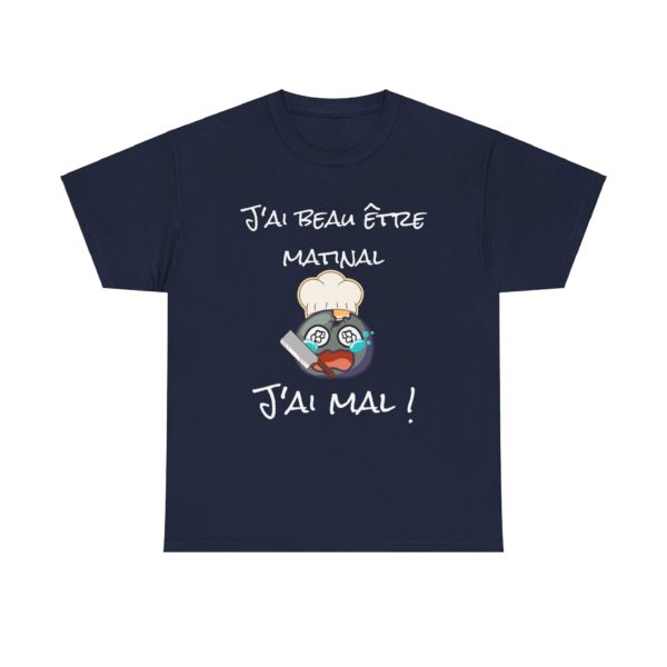 T-shirt "J’ai beau être matinal, j’ai mal !" – Un clin d’œil tranchant à Youpie Matin ! – Image 17