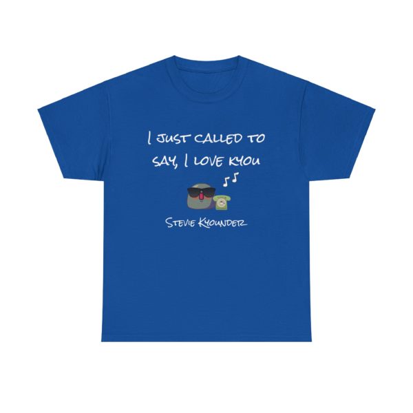 🎶 T-Shirt "I Just Called to Say I Love Kyou" – Le message d’amour ultime ! – Image 2