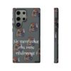 Coque de téléphone "Ne retourne pas mon téléphone" – Killer Kyou veille au grain ! – Image 113
