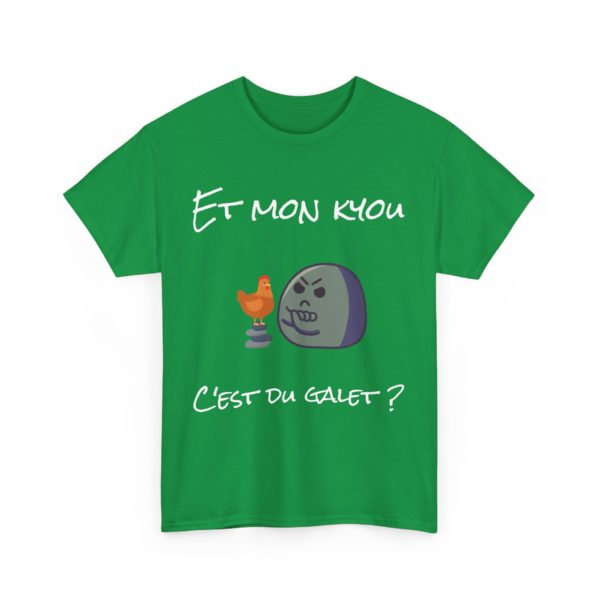 T-shirt "Et mon kyou, c'est du galet ?" – L’expression revisitée façon Kyou ! – Image 17