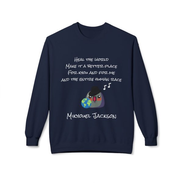 🎶 Sweatshirt "Heal the World – Make a Better Day for Kyou" – Un message d’amour, de chaleur et d’humour signé Mikyouel Jackson ! – Image 2