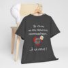 T-shirt "Je t'aime un peu, beaucoup, pakyounnément…" – Déclare tes sentiments avec style ! – Image 21