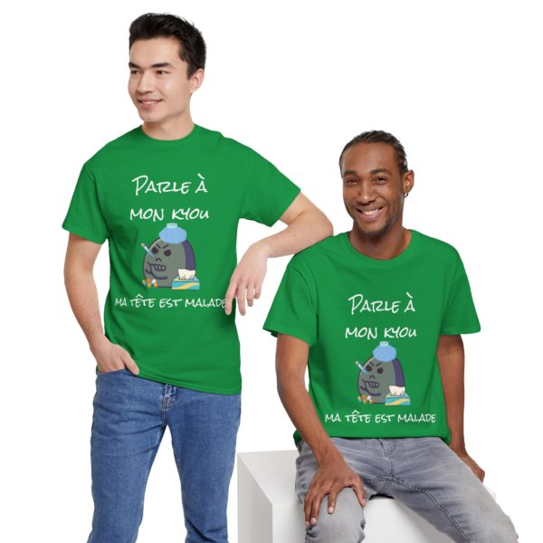 T-shirt "Parle à mon kyou, ma tête est malade" – Pour les jours sans ! – Image 14