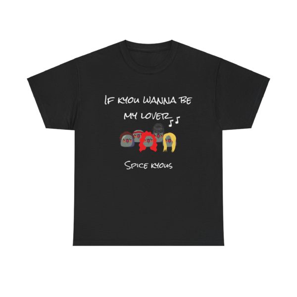 🎶 T-shirt "If Kyou Wanna Be My Lover" – Spice Kyous, fun et nostalgie garantis ! – Image 30