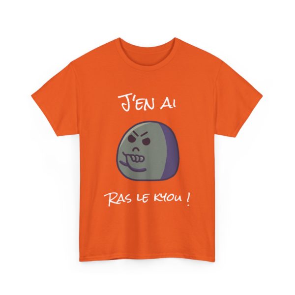 T-shirt "J’en ai ras le kyou !" – Pour les râleurs professionnels ! – Image 11
